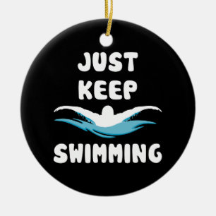 Behalten Schwimmen - Funny Swim Sport Schwimmer Keramik Ornament