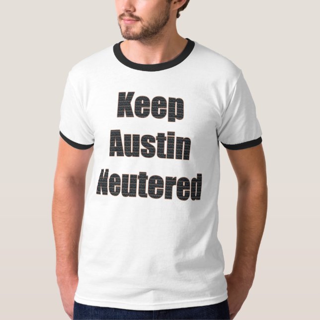 Behalten Sie Austin neutralisiertes Shirt (Vorderseite)