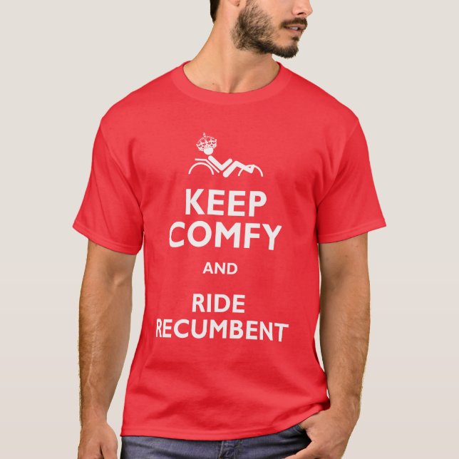 Behalten Sie bequem u. Fahrt Recumbent T-Shirt (Vorderseite)