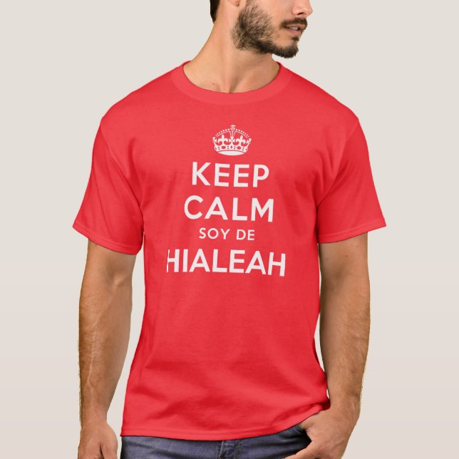 Behalten Sie Calm Soy De Hialeah T-Shirt (Vorderseite)