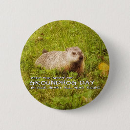 Behalten Sie den Geist des Groundhog Tagesknopfes Button
