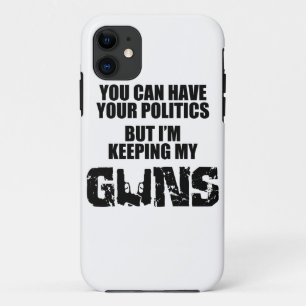 Behalten Sie Ihre Politik, ich behalten meine iPhone 11 Hülle