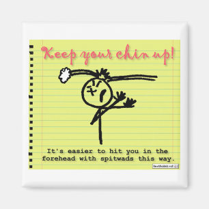 Behalten Sie Ihren Chin oben Magnet