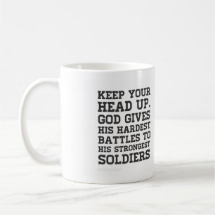 Behalten Sie Ihren Kopf herauf Tasse! Tasse