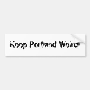 Behalten Sie Portland sonderbar! Autoaufkleber