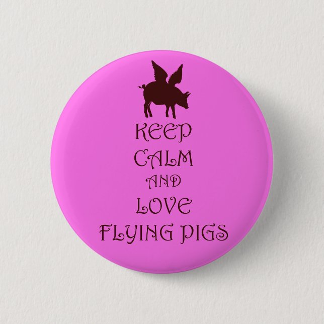 Behalten Sie rosa die Ruhe-und Liebe-fliegenden Button (Vorderseite)