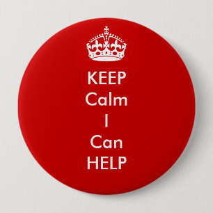 Behalten Sie Ruhe, die ich helfen kann zu knöpfen Button