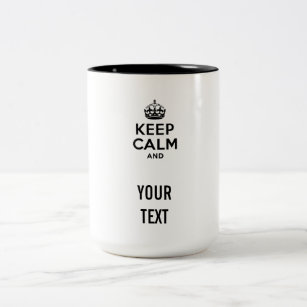 Behalten Sie Ruhe mit Ihrem Text Zweifarbige Tasse