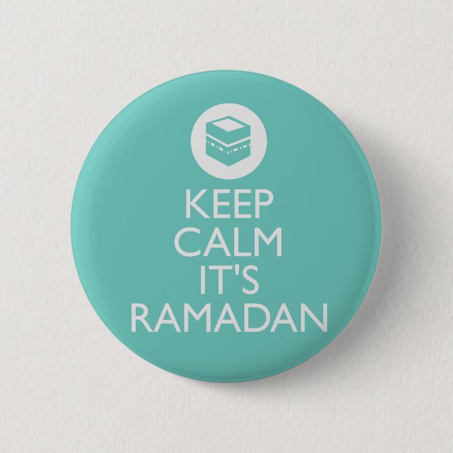 behalten Sie Ruhe sein RamadanTürkis Button (Vorderseite)