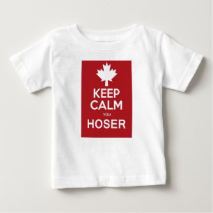 Behalten Sie Ruhe Sie Hoser Baby T-shirt