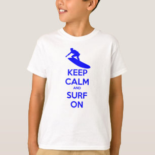 Behalten Sie Ruhe u. Brandung an T-Shirt