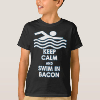 Behalten Sie Ruhe u. schwimmen Sie im Speck T-Shirt