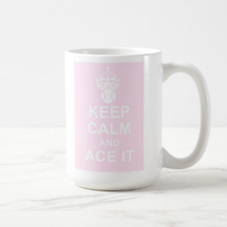 Behalten Sie Ruhe und Ace sie Tasse im Rosa