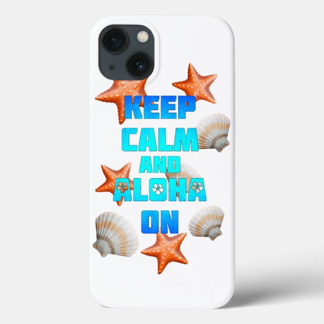 Behalten Sie Ruhe und Aloha an Case-Mate iPhone Hülle (Rückseite)