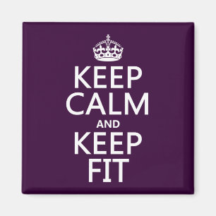 Behalten Sie Ruhe und behalten Sie Sitz (fertigen Magnet