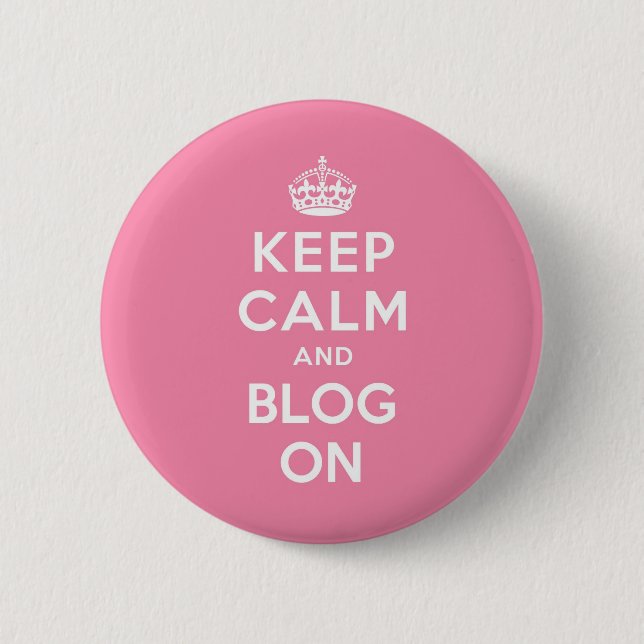 Behalten Sie Ruhe und Blog an Button (Vorderseite)
