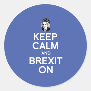 Behalten Sie Ruhe und Brexit auf Theresa kann -- - Runder Aufkleber
