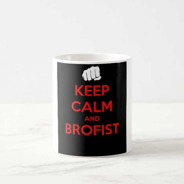 Behalten Sie Ruhe und brofist! Tasse (Mittel)