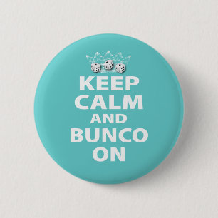 Behalten Sie Ruhe und Bunco auf Entwurf Button