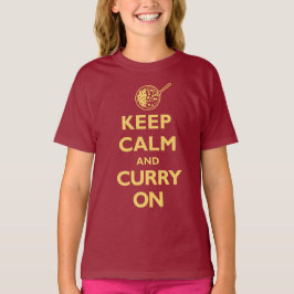 Behalten Sie Ruhe und Curry auf (Dunkelheit) T-Shirt