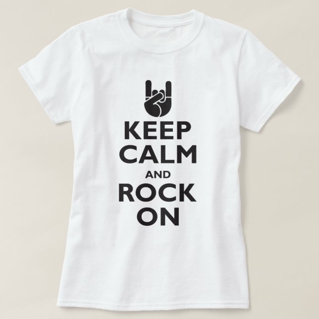 Behalten Sie Ruhe und Felsen an T-Shirt (Design vorne)