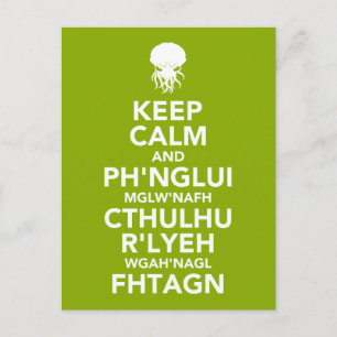 Behalten Sie Ruhe und Fhtagn Postkarte