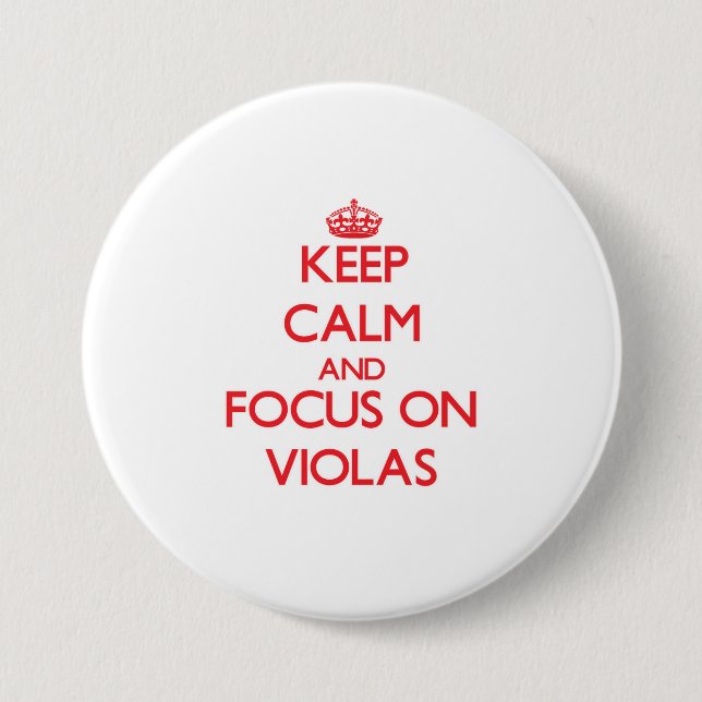 Behalten Sie Ruhe und Fokus auf Violas Button (Vorderseite)