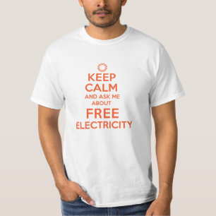 Behalten Sie Ruhe und fragen Sie mich über freies T-Shirt