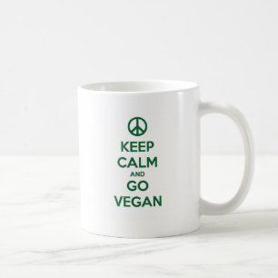 Behalten Sie Ruhe und GEHEN Sie VEGAN Kaffeetasse