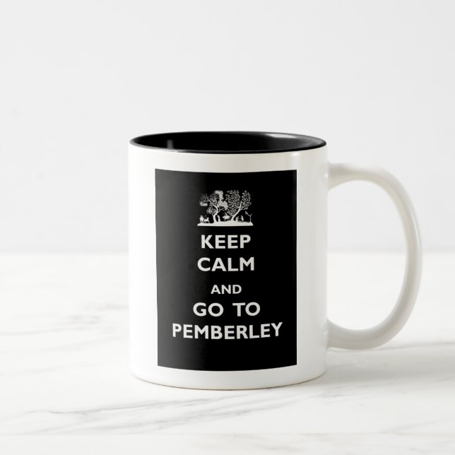 Behalten Sie Ruhe und gehen Sie zu Pemberley Zweifarbige Tasse (Rechts)