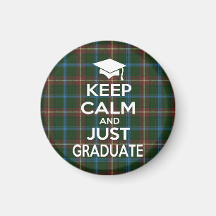 Behalten Sie Ruhe und gerade graduierten Tartan Magnet