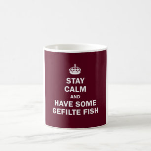Behalten Sie Ruhe und haben Sie einige Gefilte Tasse