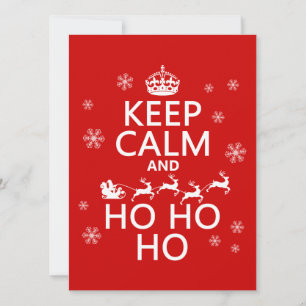 Behalten Sie Ruhe und Ho Ho Ho Einladung