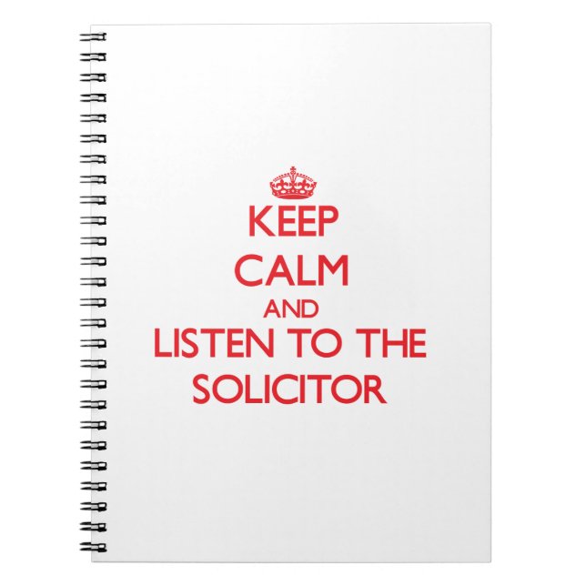 Behalten Sie Ruhe und hören Sie auf den Anwalt Notizblock (Vorderseite)