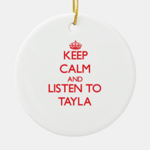 Behalten Sie Ruhe und hören Sie zu Tayla Keramikornament