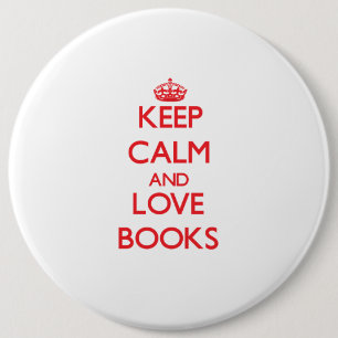 Behalten Sie Ruhe und Liebe Bücher Button