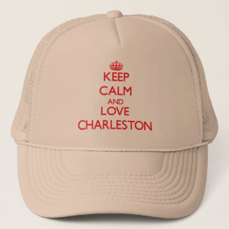 Behalten Sie Ruhe und Liebe Charleston Truckerkappe