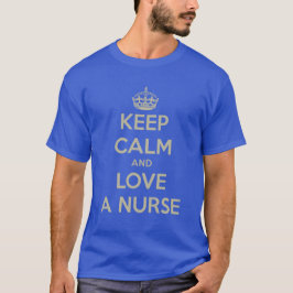 Behalten Sie Ruhe und Liebe eine Krankenschwester T-Shirt