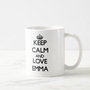 Behalten Sie Ruhe und Liebe Emma Tasse