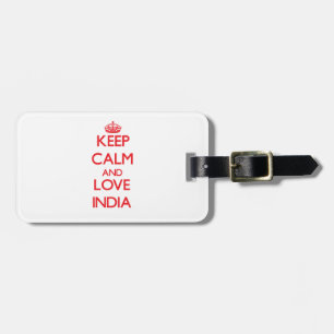 Behalten Sie Ruhe und Liebe Indien Gepäckanhänger