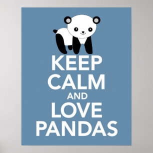 Behalten Sie Ruhe und Liebe-Pandas drucken oder Poster