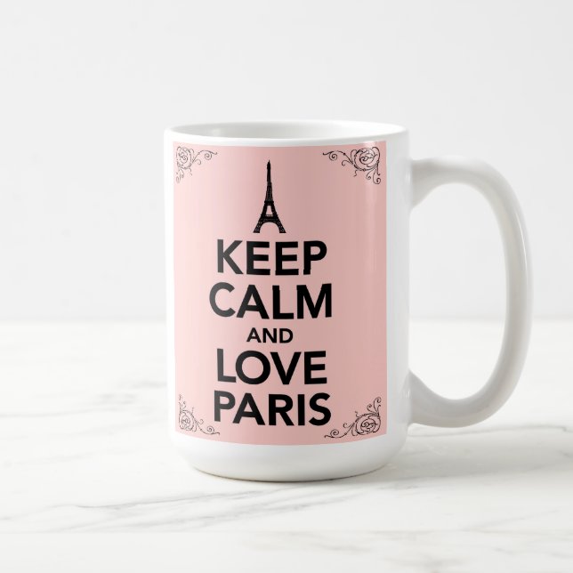 Behalten Sie Ruhe-und Liebe Paris-Tasse Kaffeetasse (Rechts)