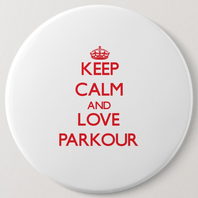 Behalten Sie Ruhe und Liebe Parkour Button (Vorderseite)