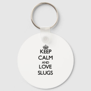 Behalten Sie Ruhe und Liebe-Schnecken Schlüsselanhänger