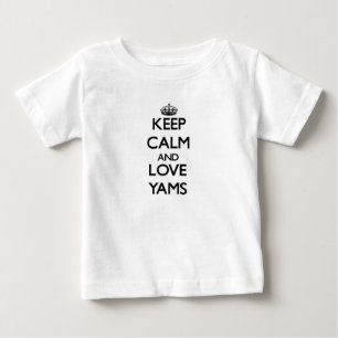 Behalten Sie Ruhe und Liebe Yamswurzeln Baby T-shirt