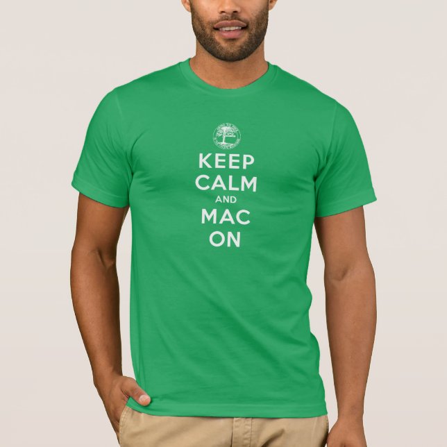 Behalten Sie Ruhe und Mac an T-Shirt (Vorderseite)