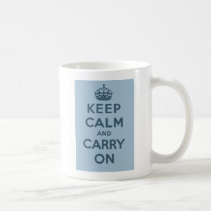 Behalten Sie Ruhe und machen Sie weiter Tasse