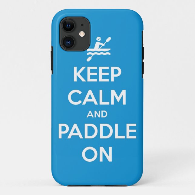 behalten Sie Ruhe und Paddel an Case-Mate iPhone Hülle (Rückseite)