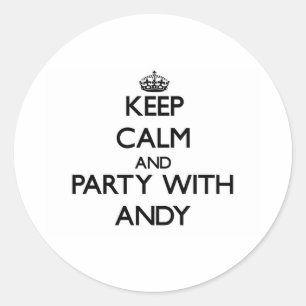 Behalten Sie Ruhe und Party mit Andy Runder Aufkleber