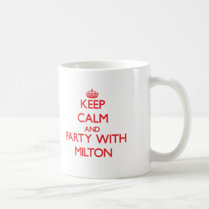 Behalten Sie Ruhe und Party mit Milton Kaffeetasse